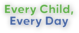 Every Child, Every Day